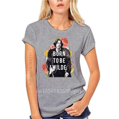 Born To Be Wilde T-Shirt Born To Be Wilde T-Shirt