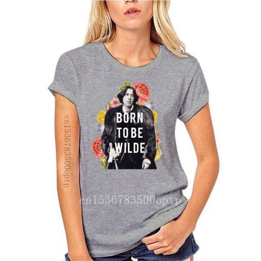 Born To Be Wilde T-Shirt - Image 17