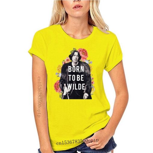 Born To Be Wilde T-Shirt - Image 21