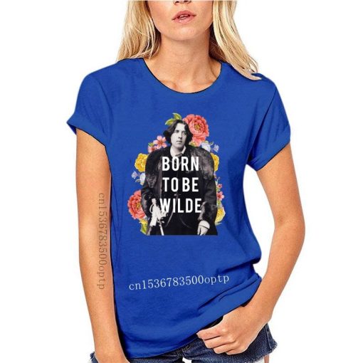 Born To Be Wilde T-Shirt - Image 16