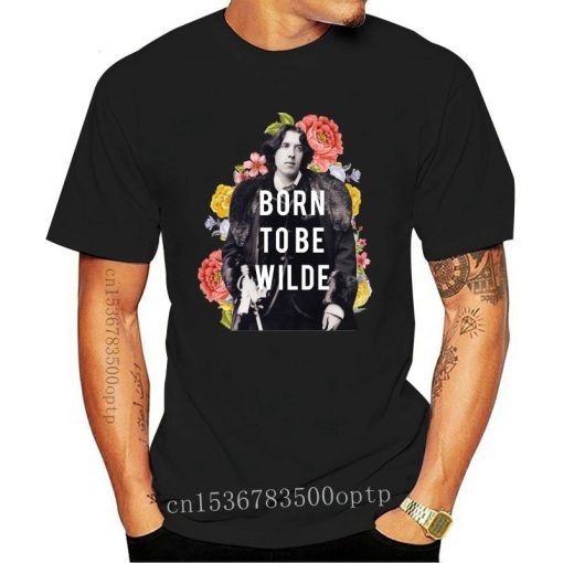 Born To Be Wilde T-Shirt - Image 22