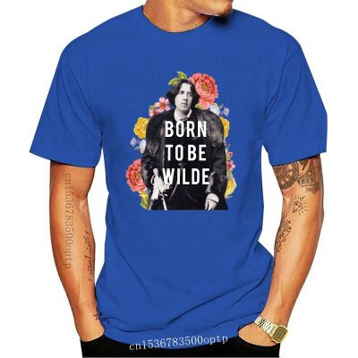 Born To Be Wilde T-Shirt Born To Be Wilde T-Shirt