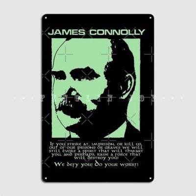 Alternative view of James Connolly Metal Plaque Poster