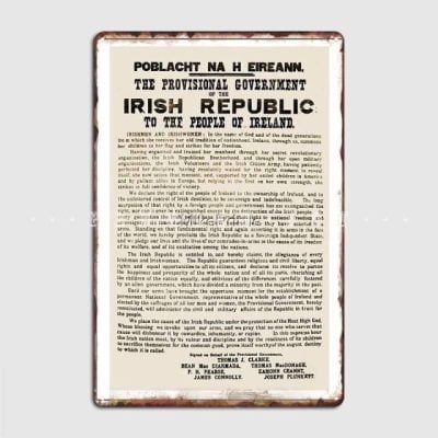 1916 Proclamation Of The Irish Republic Metal Sign 1916 Proclamation Of The Irish Republic Metal Sign