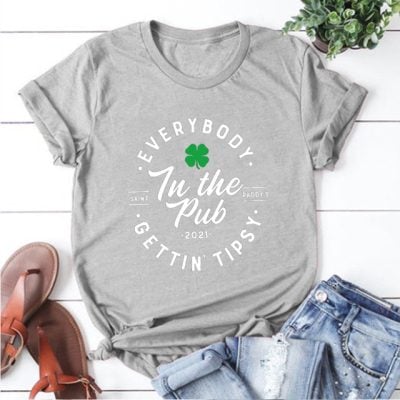 Everybody In The Pub Gettin 2021 Tipsy Everybody In The Pub Gettin 2021 Tipsy