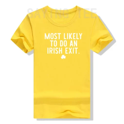 Irish Exit Humor T-shirt - Image 11