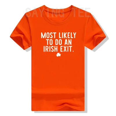 Irish Exit Humor T-shirt Irish Exit Humor T-shirt