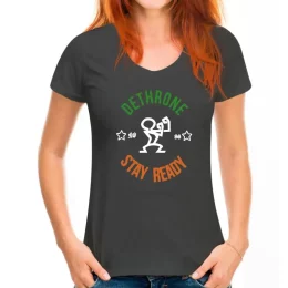 Dethrone Stay Ready T-shirt