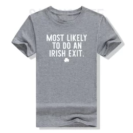 Irish Exit Humor T-shirt