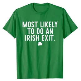 Irish Exit Humor T-shirt