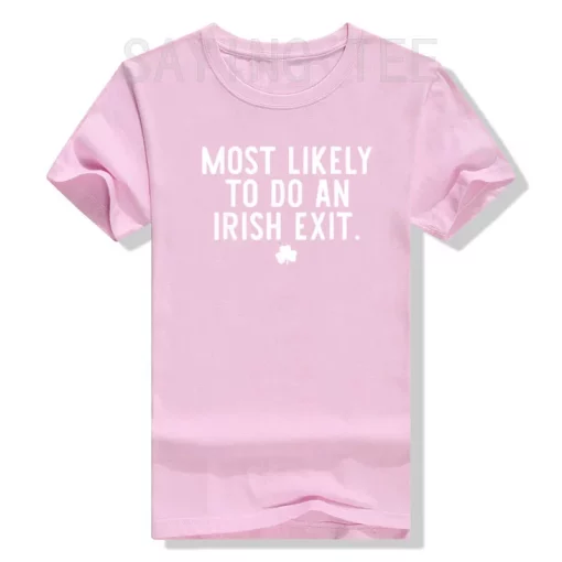 Irish Exit Humor T-shirt - Image 6
