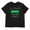 Derry Girl Catch Yourself On Irish T-Shirt