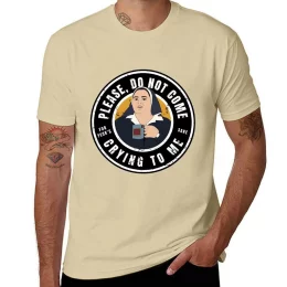 Derry Sister Michael Please Do Not Come Crying to Me T-Shirt