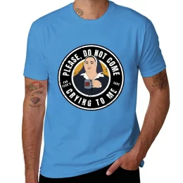 Derry Sister Michael Please Do Not Come Crying to Me T-Shirt