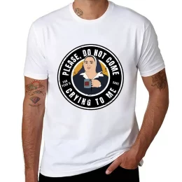 Derry Sister Michael Please Do Not Come Crying to Me T-Shirt