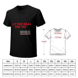 Fontaines D.C. Is It Too Real For Ya? T-Shirt