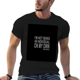 Derry Girls I’m Not Being An Individual On My Own T-Shirt
