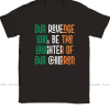 Our Revenge Will Be the Laughter of Our Children T-Shirt