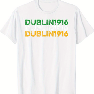 Dublin 1916 Irish Heritage T-shirt