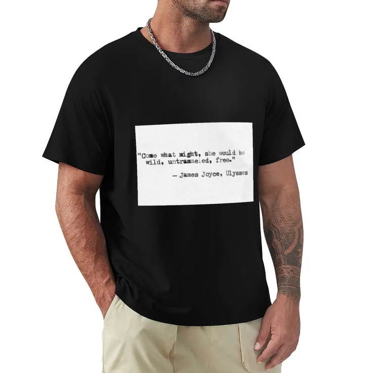 James Joyce Quote T-shirt