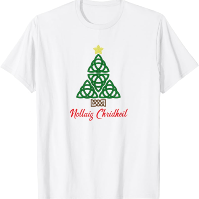 Irish Gifts - GAA, Ireland Football Jerseys, Ireland Rugby Jerseys Celtic Knot Christmas Tree & Nollaig Chridheil Scottish T-Shirt