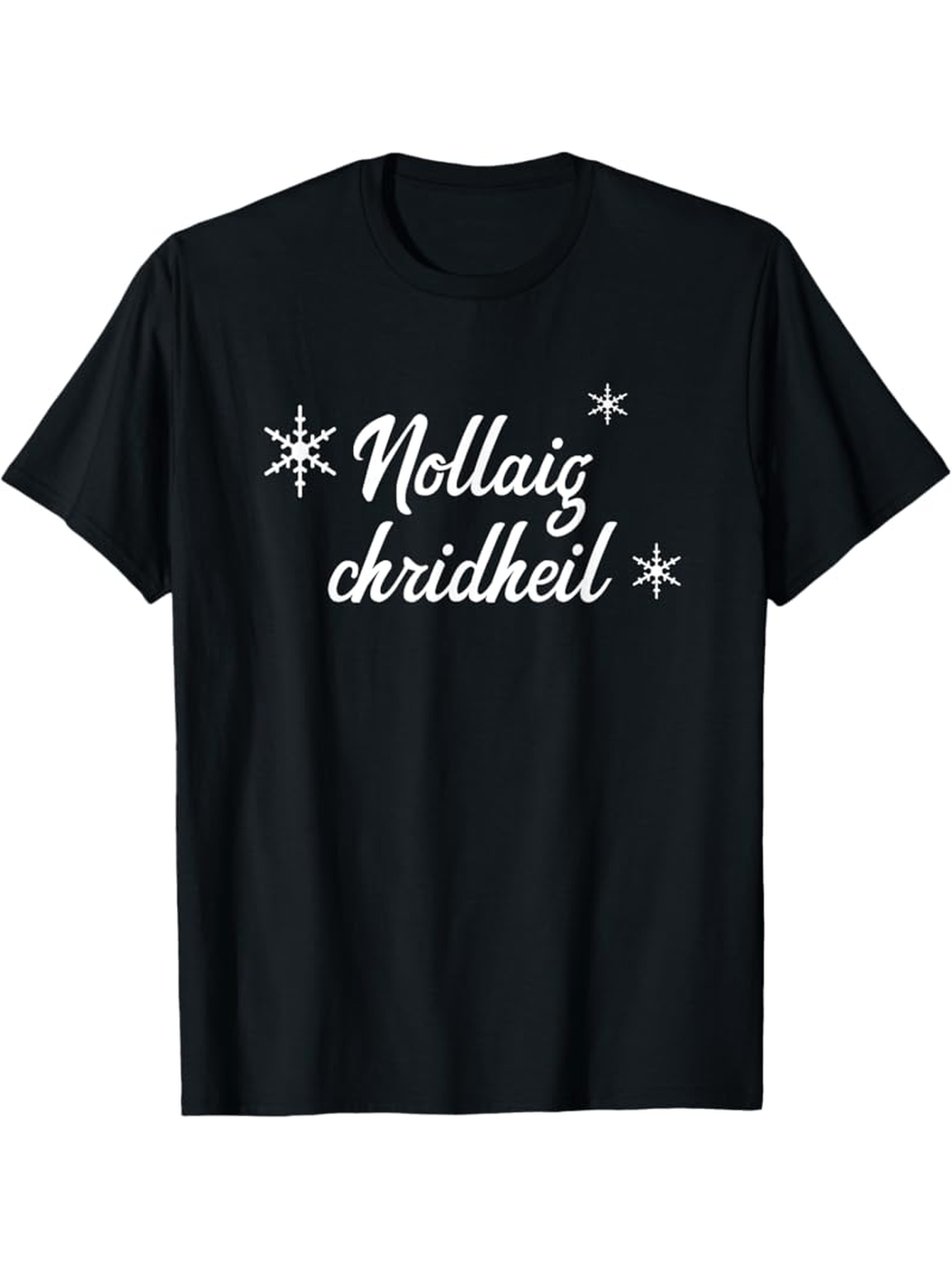 Scottish Gaelic "Nollaig Chridheil" Merry Christmas T-Shirt Scottish Gaelic "Nollaig Chridheil" Merry Christmas T-Shirt